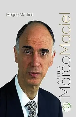 Capa do livro O estilo Marco Maciel - Magno Martins
