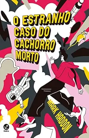 Capa do livro O estranho caso do cachorro morto - Mark Haddon