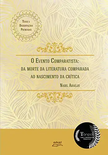 Baixar O evento comparatista:: da morte da literatura comparada ao nascimento da crítica pdf, epub, mobi, eBook