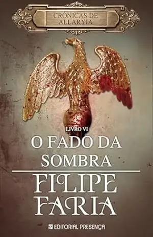O Fado da Sombra – Filipe Faria