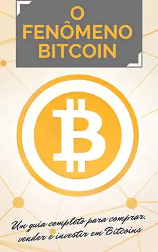 Baixar O FENÔMENO BITCOIN: Um guia completo para comprar, vender e investir em Bitcoins pdf, epub, mobi, eBook