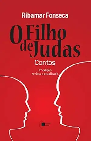 O Filho de Judas – Ribamar Fonseca O Filho de Judas – Ribamar Fonseca