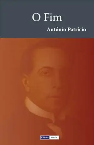 Capa do livro O Fim - António Patrício
