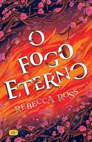 O fogo eterno (A melodia da água Livro 2) – Rebecca Ross O fogo eterno (A melodia da água Livro 2) – Rebecca Ross