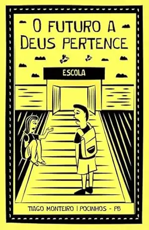 O Futuro a Deus Pertence – Tiago Monteiro