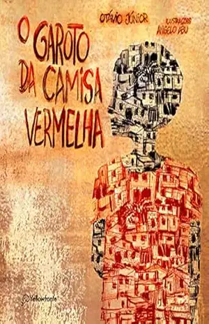Capa do livro O garoto da camisa vermelha - Otávio Júnior
