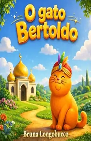 O GATO BERTOLDO – BRUNA LONGOBUCCO
