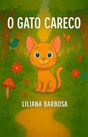 O Gato Careco – Liliana Barbosa O Gato Careco – Liliana Barbosa