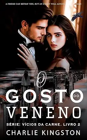 Baixar O gosto do veneno (VÍCIOS DA CARNE Livro 2) pdf, epub, mobi, eBook