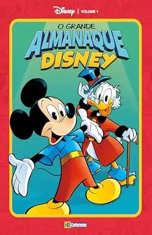 O Grande Almanaque Disney Vol. 1 – DIVERSOS O Grande Almanaque Disney Vol. 1 – DIVERSOS