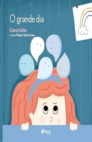 Capa do livro O grande dia - Caro Celis