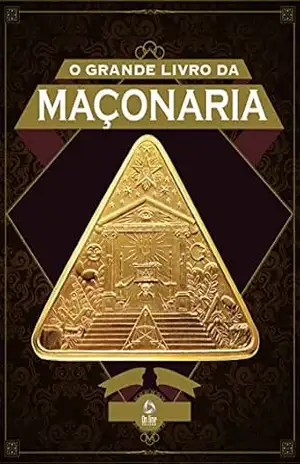 O Grande Livro da Maçonaria – On Line Editora
