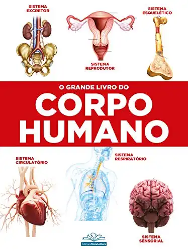 Baixar O Grande Livro do Corpo Humano pdf, epub, mobi, eBook