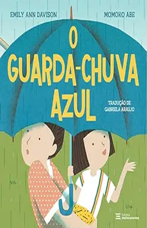 Capa do livro O guarda–chuva azul - Emily Ann Davison