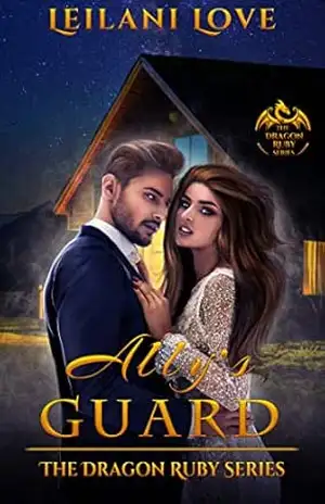 O Guarda de Ally: Ally’s Guard – Portuguese Translation (A Série Dragon Ruby Livro 6) – Leilani Love