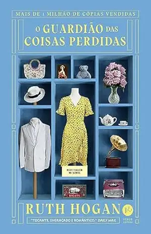 Capa do livro O guardião das coisas perdidas - Ruth Hogan
