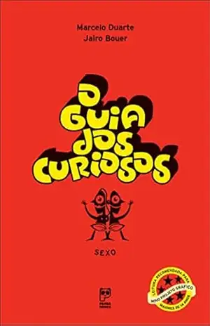 O guia dos curiosos – Sexo – Marcelo Duarte