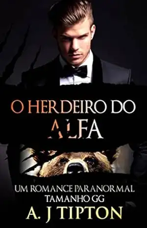 O Herdeiro do Alfa – AJ Tipton