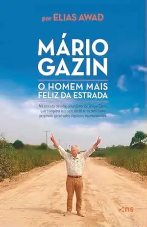 O homem mais feliz da estrada – Elias Awad