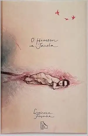 O homem na Janela – Lucirene Façanha O homem na Janela – Lucirene Façanha