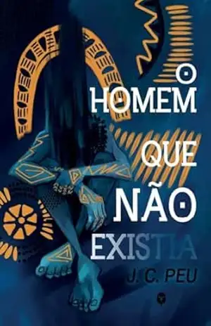 O Homem Que Não Existia – José Carlos Peu