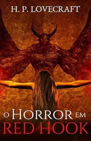 O Horror em Red Hook – H. P. Lovecraft