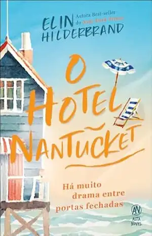 O hotel Nantucket – Elin Hilderbrand