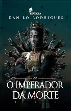 O Imperador da Morte – Danilo Rodrigues