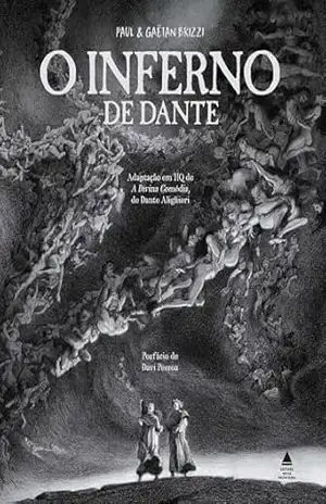 Capa do livro O inferno de Dante – HQ: Adaptação em HQ de A Divina Comédia, da Dante Alighieri - Paul Brizzi