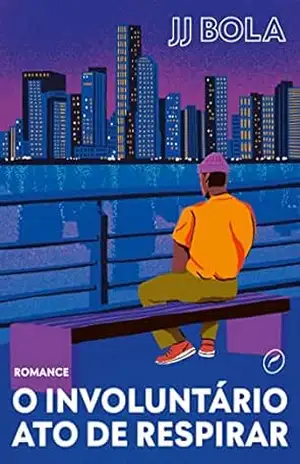 Capa do livro O involuntário ato de respirar - JJ Bola