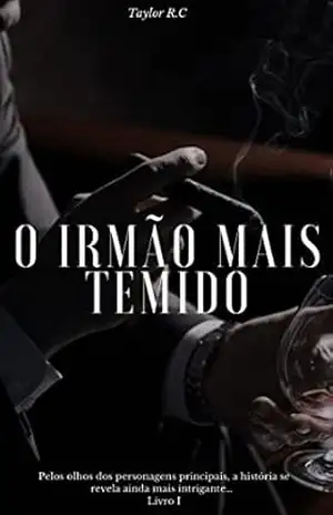 O Irmão Mais Temido: Edição Especial - Taylor  R.C