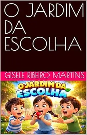 Capa do livro O JARDIM DA ESCOLHA (TODO DIA COM DEUS) - GISELE RIBEIRO MARTINS