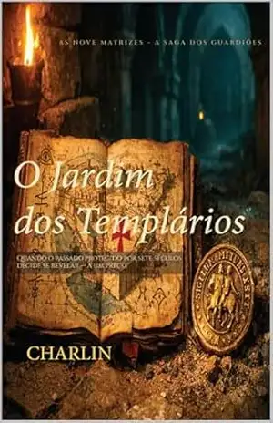 Capa do livro O Jardim dos Templários - Jorge Charlin