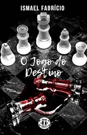 Capa do livro O Jogo do Destino - Ismael Fabrício