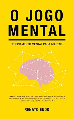 Baixar O Jogo Mental: Treinamento Mental para Atletas pdf, epub, mobi, eBook