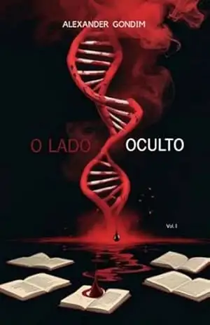 O Lado Oculto – Alexander Gondim O Lado Oculto – Alexander Gondim