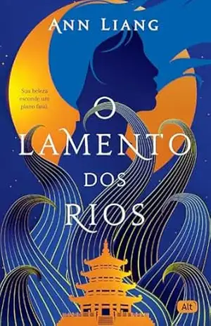 Capa do livro O lamento dos rios - Ann Liang
