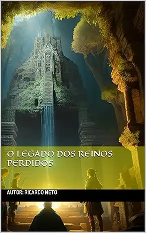 Baixar O Legado Dos Reinos Perdidos pdf, epub, mobi, eBook