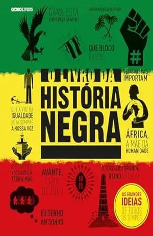 O livro da história negra (As grandes ideias de todos os tempos) – Vários