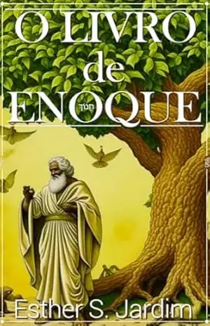 Capa do livro O Livro de Enoque - Esther S. Jardim