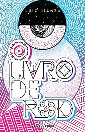 O Livro de Rod – Luiz Antonio Lianza da Franca Filho O Livro de Rod – Luiz Antonio Lianza da Franca Filho
