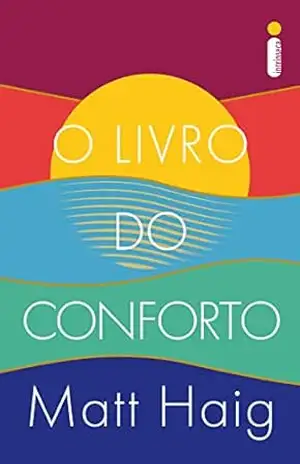O livro do conforto – Matt Haig