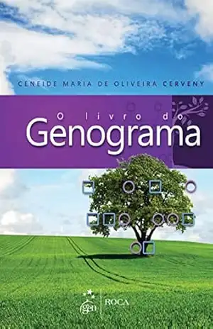 Capa do livro O Livro do Genograma - Ceneide Maria de Oliveira Cerveny