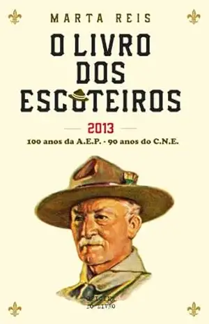 Capa do livro O Livro dos Escuteiros - Marta Ferreira dos Reis