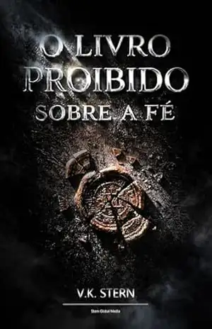 O Livro Proibido Sobre a Fé – V.K. Stern