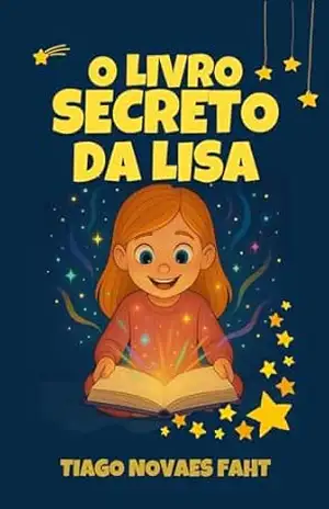 O Livro Secreto da Lisa – Tiago Novaes Faht
