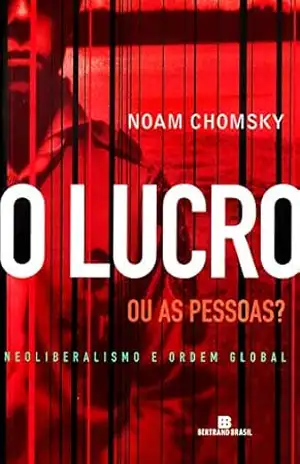 Capa do livro O lucro ou as pessoas?: Neoliberalismo e ordem global - Noam Chomsky
