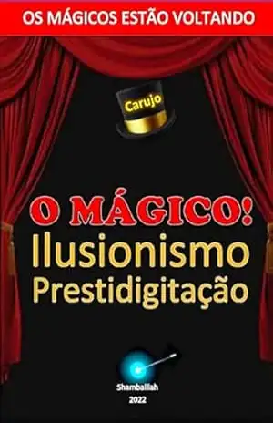 Capa do livro O Mágico! - Carujo