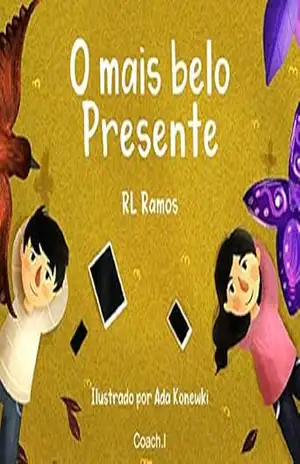 O Mais Belo Presente – RL Ramos