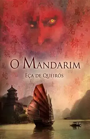 O Mandarim – Eça de Queiroz O Mandarim – Eça de Queiroz
